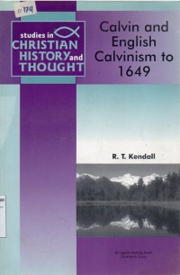 Calvin and English Calvinism to 1649, c.1-2