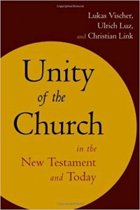 Unity of the church in the New Testament and today, c.1-2