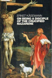 On being a disciple of the crucified Nazarene: unpublished lectures and sermons