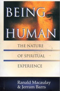 Being human: the nature  of spiritual experience