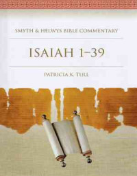 Smyth & Helwys Bible commentary: Isaiah 1-39