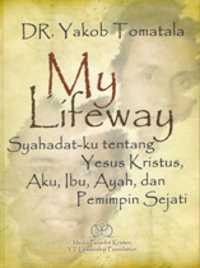 My Lifeway: Syahadat-ku tentang Yesus Kristus