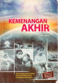Image of Kemenangan akhir: hidup dengan jaminan bahwa dunia pada akhirnya akan..., c.1-2
