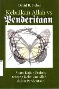 Image of Kebaikan Allah vs penderitaan: suatu kajian praktis.., c.1-4