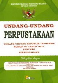 Image of Undang-undang perpustakaan: undang-undang Republik Indonesia..